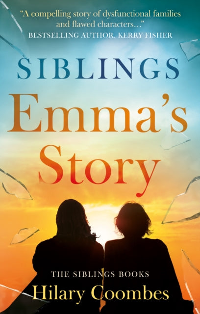 Siblings, Emma’s Story