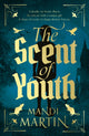 The Scent of Youth