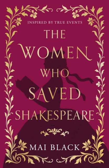 Women Who Saved Shakespeare