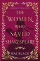 Women Who Saved Shakespeare