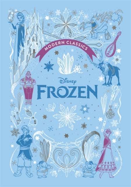 Book cover of: Frozen (Disney Modern Classics): A deluxe gift book of the film - collect them all!
