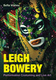 Book cover of: Leigh Bowery. By: Sofia Vranou
