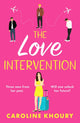 The Love Intervention, A spicy, whirlwind second chance romance 9781835981061 Caroline Khoury