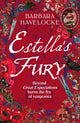 Book cover of: Estella's Fury. By: HAVELOCKE, BARBARA