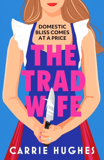 Trad Wife