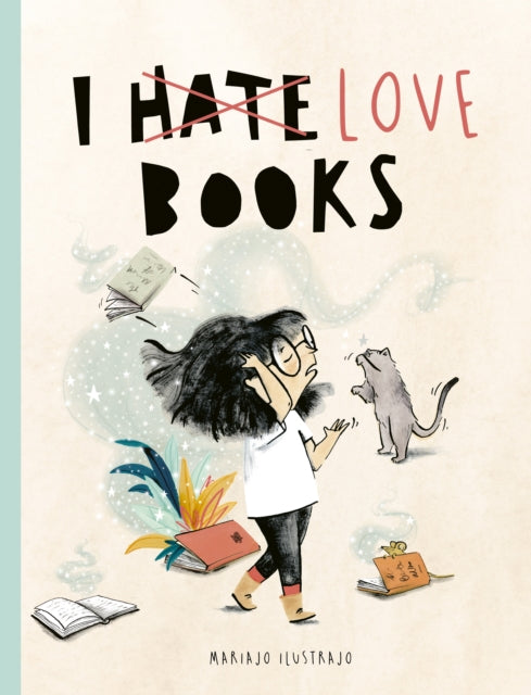 I Love Books, Shortlisted for Illustrator of the Year - British Book Awards 2025 9781836000174 Mariajo Ilustrajo