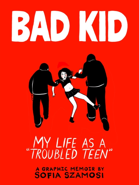 Bad Kid