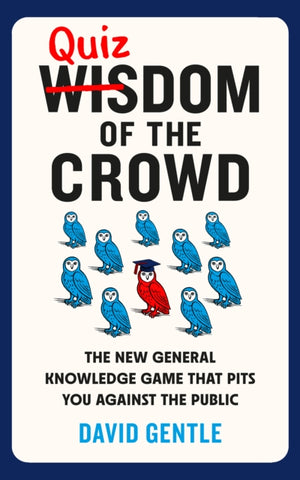 Quizdom of the Crowd, The new general knowledge game that pits you against the public