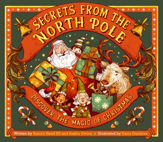 Secrets from the North Pole, Discover the magic of Christmas 9781836005735 GWINN, SASKIA