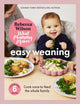 What Mummy Makes: Easy Weaning, The latest cookbook from The Sunday Times bestselling author Rebecca Wilson 9781836005841 Rebecca Wilson