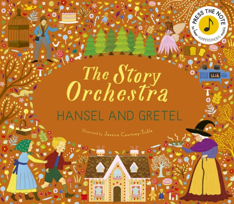 Story Orchestra: Hansel and Gretel, Press the note to hear Humperdinck's music