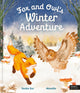 Book cover of: Fox and Owl's Winter Adventure