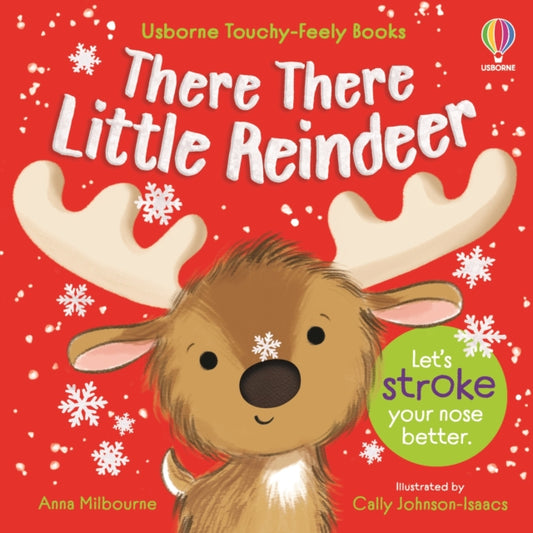 There There Little Reindeer 9781836042419 MILBOURNE, ANNA