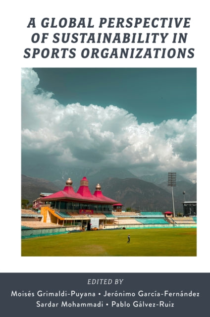 Book cover of: Global Perspective of Sustainability in Sports Organizations