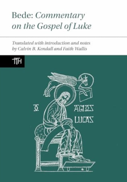 Book cover of: Bede: Commentary on the Gospel of Luke