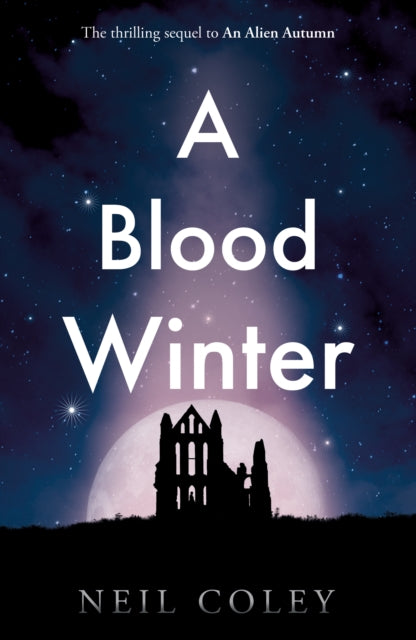 Book cover of: Blood Winter. By: Neil Coley