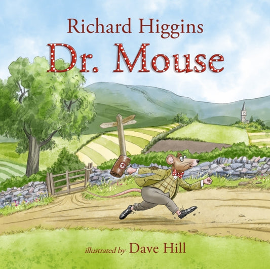 Book cover of: Doctor Mouse. By: Richard Higgins