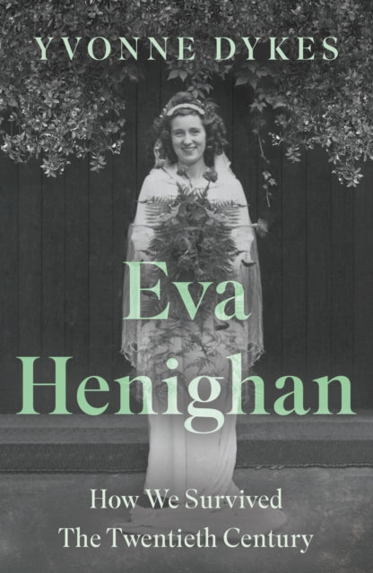 Book cover of: Eva Henighan