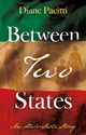 Book cover of: Between Two States