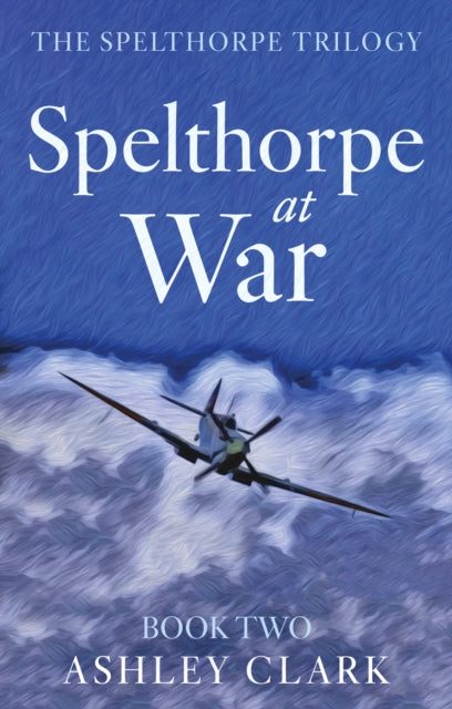 Book cover of: Spelthorpe at War