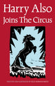 Book cover of: Harry Also Joins The Circus