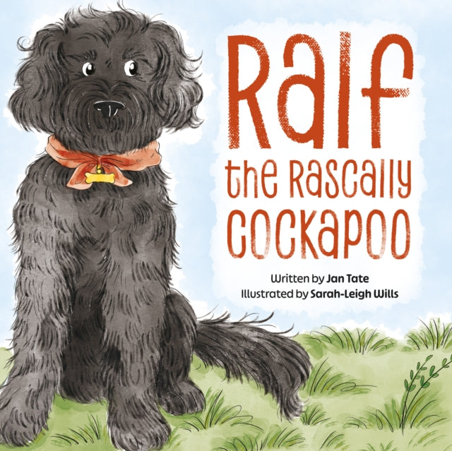 Book cover of: Ralf the Rascally Cockapoo