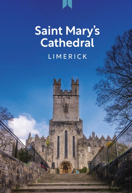Book cover of: Saint Mary's Cathedral Limerick