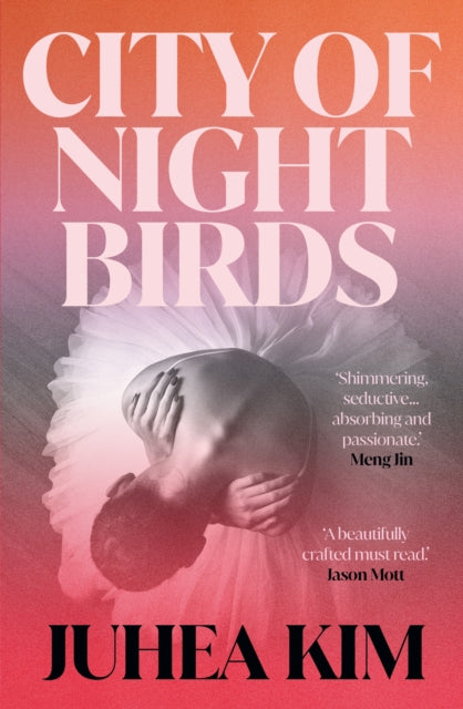 City of Night Birds, A Reese's Book Club Pick 9781836430827 Juhea Kim