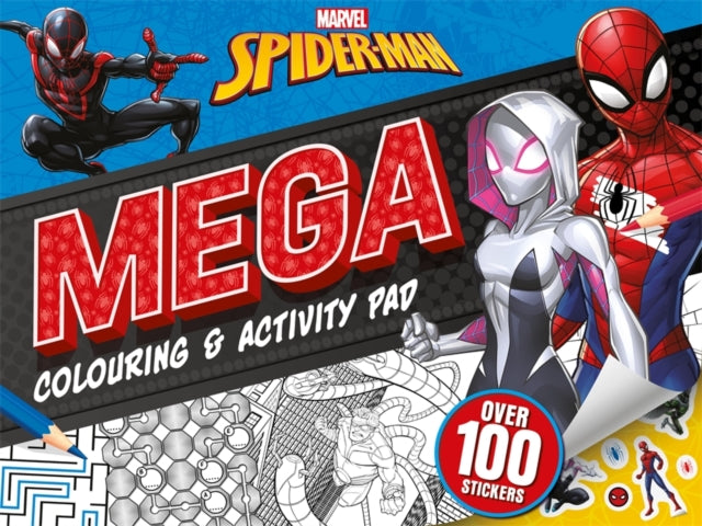 Book cover of: Marvel Spider-Man: Mega Colouring & Activity Pad