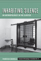 Book cover of: Inhabiting Silence
