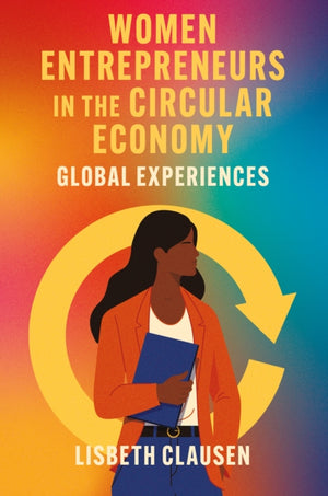Women Entrepreneurs in the Circular Economy