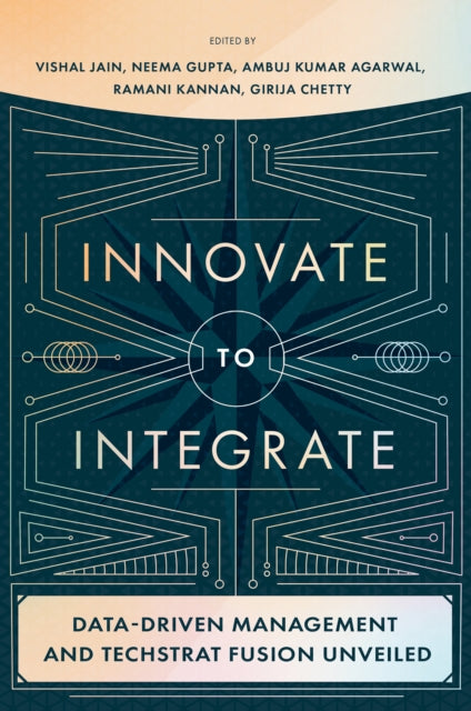 Book cover of: Innovate to Integrate