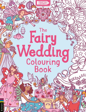 The Fairy Wedding Colouring Book