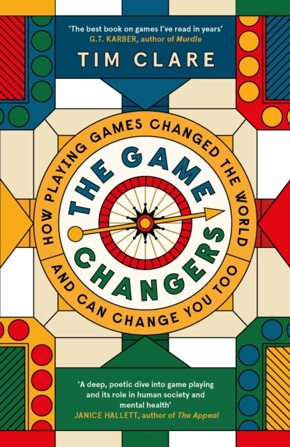 Game Changers, How Playing Games Changed the World and Can Change You Too