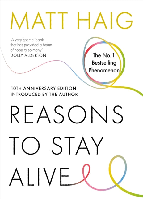 Reasons to Stay Alive 9781837264629 Matt Haig