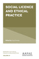Book cover of: Social Licence and Ethical Practice. By: Hugh Breakey