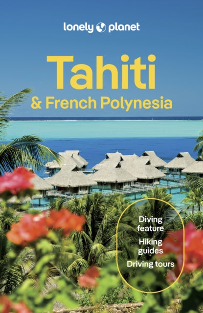 Book cover of: Lonely Planet Tahiti & French Polynesia