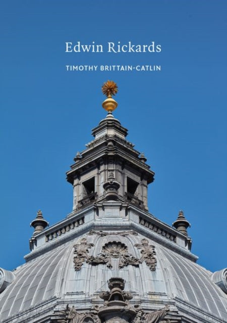 Book cover of: Edwin Rickards. By: Timothy Brittain-Caitlin