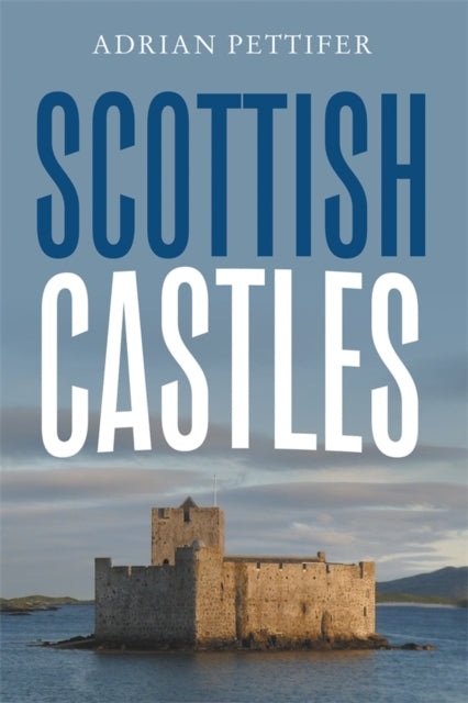 Book cover of: Scottish Castles