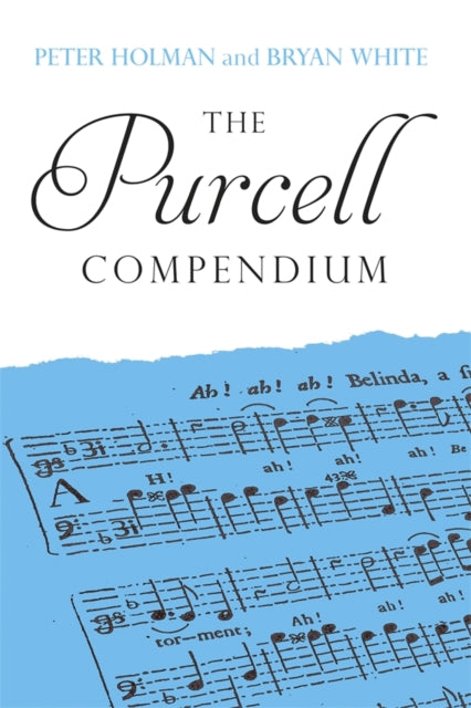 Book cover of: Purcell Compendium. By: Peter Holman