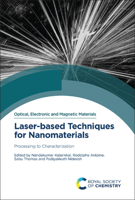 Book cover of: Laser-based Techniques for Nanomaterials. By: Nandakumar Kalarikkal