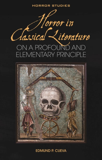 Book cover of: Horror in Classical Literature. By: Edmund P. Cueva