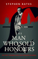 Book cover of: Man Who Sold Honours