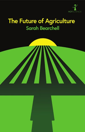 The Future of Agriculture