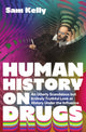 Book cover of: Human History on Drugs