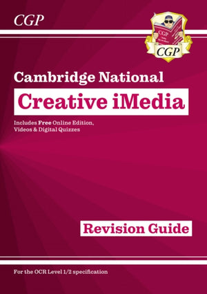 OCR Cambridge National in Creative iMedia: Revision Guide inc Online Edition, Videos and Quizzes