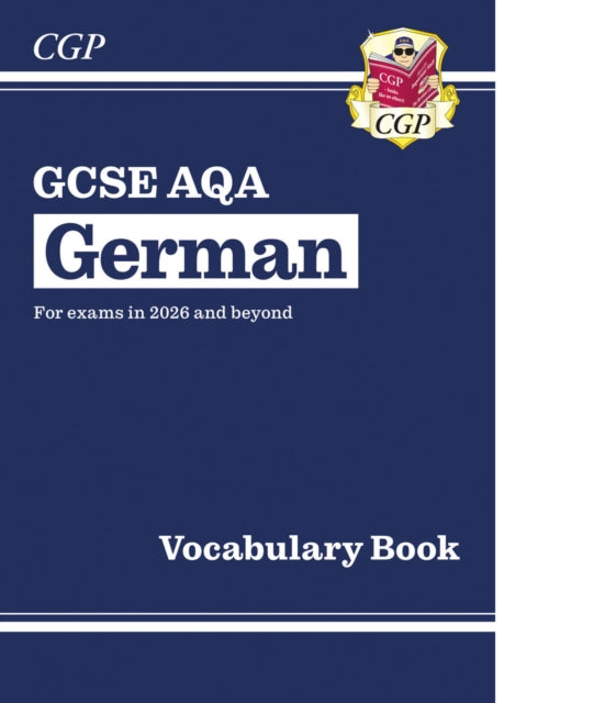 Book cover of: New GCSE German AQA Vocabulary Book (for exams from 2026)