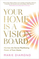 Book cover of: Your Home Is a Vision Board