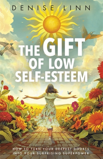 Book cover of: Gift of Low Self-Esteem