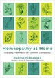 Book cover of: Homeopathy at Home. By: Marcus Fernandez